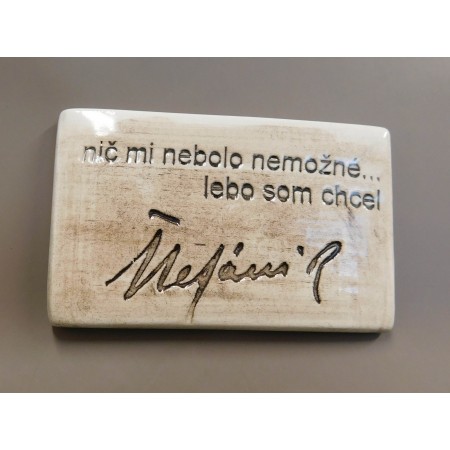 Magnetka keramická hranatá M. R. Štefánik motto