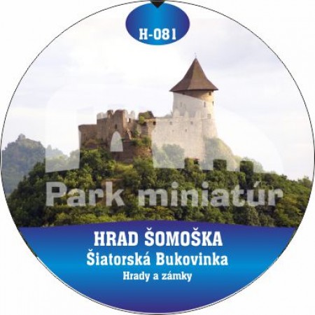 Button Hrady 081 Hrad Šomoška I, Šiatorská Bukovinka 